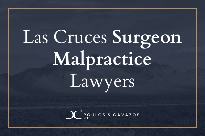 Surgical malpractice lawyers las cruces NM